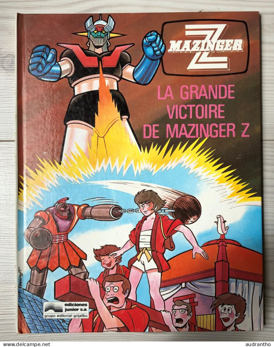BD  GOLDORAK La Grande Victoire De Mazinger Z - Verzamelingen