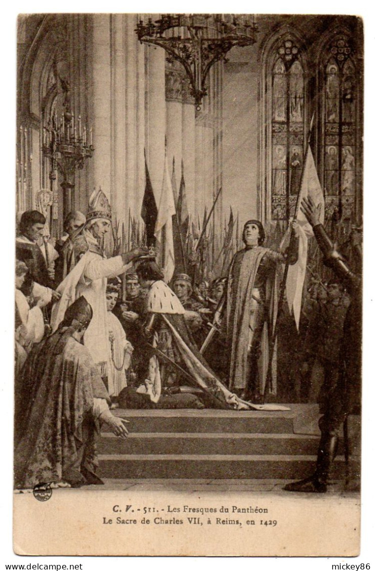 Histoire --JEANNE D'ARC  --Le Sacre De Charles VII à Reims En 1429 - Histoire