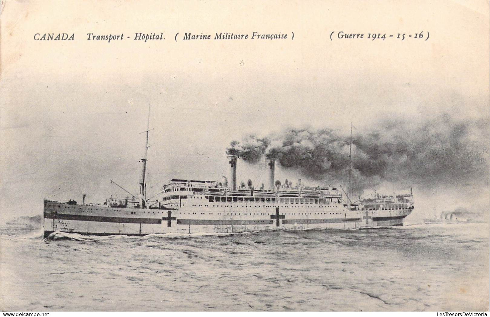 Militaria - Canada - Transport Hopital - Marine Militaire Française - Guerre 14/15/16 - Carte Postale Ancienne - Matériel