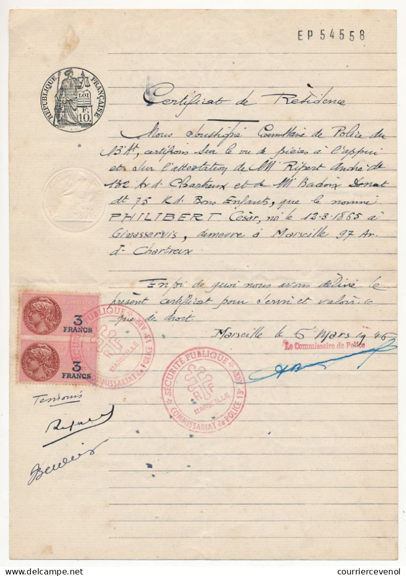 MARSEILLE - Certificat De Résidence 1946 - Papier Timbré 10F + 2 X 3F Type Daussy Cachet Croix De Lorraine Marseille - Briefe U. Dokumente