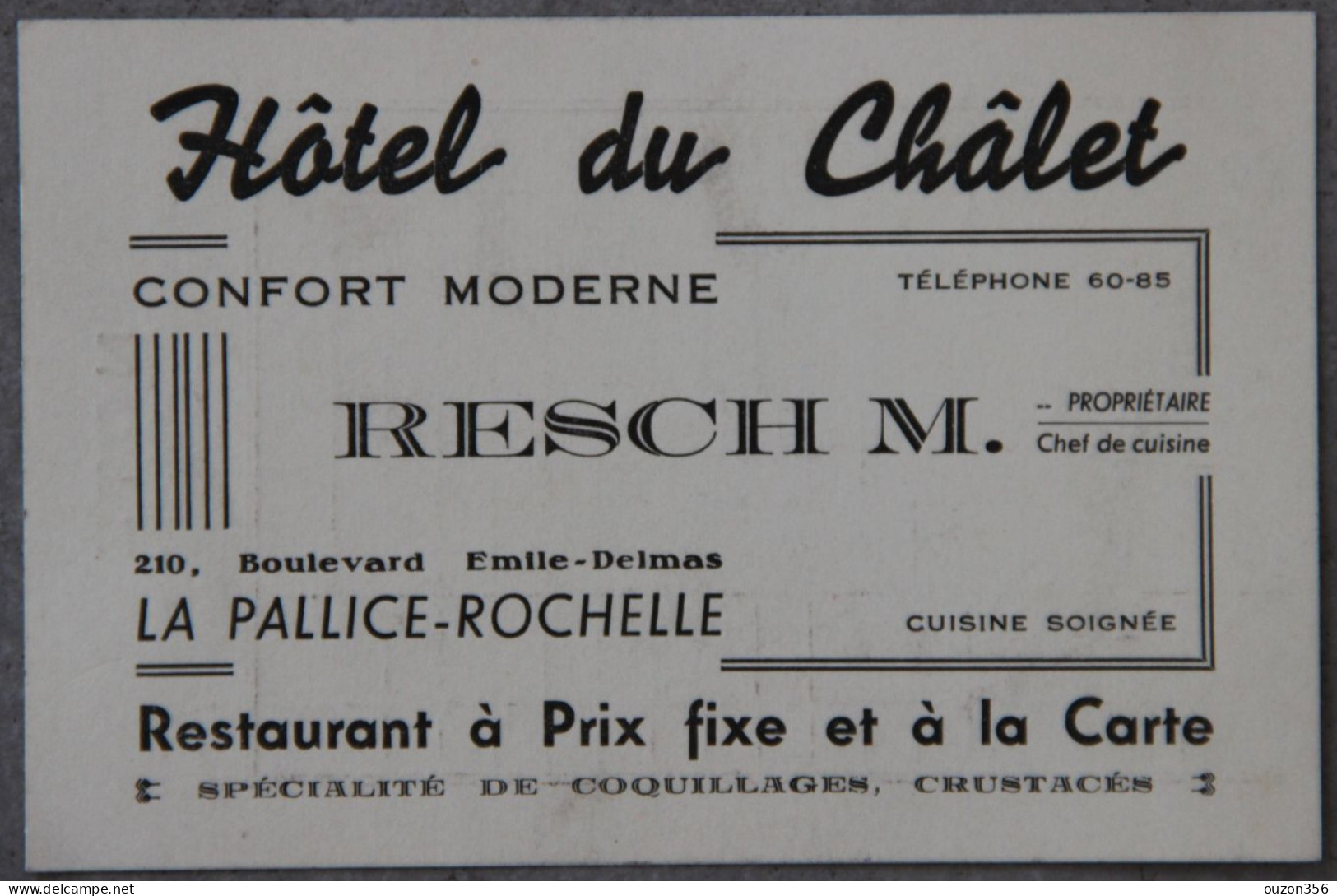 Carte Hôtel Du Châlet, M. Resch, La Pallice-Rochelle (Charente-Maritime), Note Au Dos - Sport & Tourismus