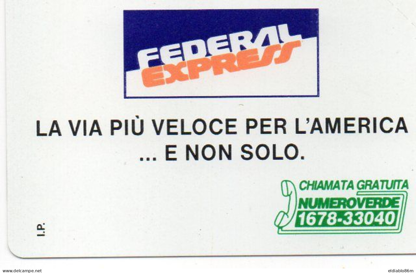 ITALY - MAGNETIC CARD - SIP - PRIVATE RESE PUBBLICHE - 190 - FEDERAL EXPRESS - MINT - Private TK - Reprints