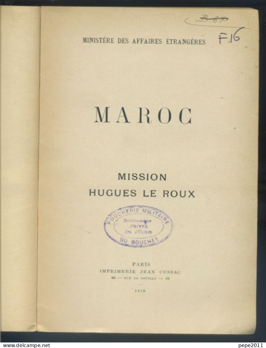 Mission Hugues Le Roux - MAROC - 1919 - Francés