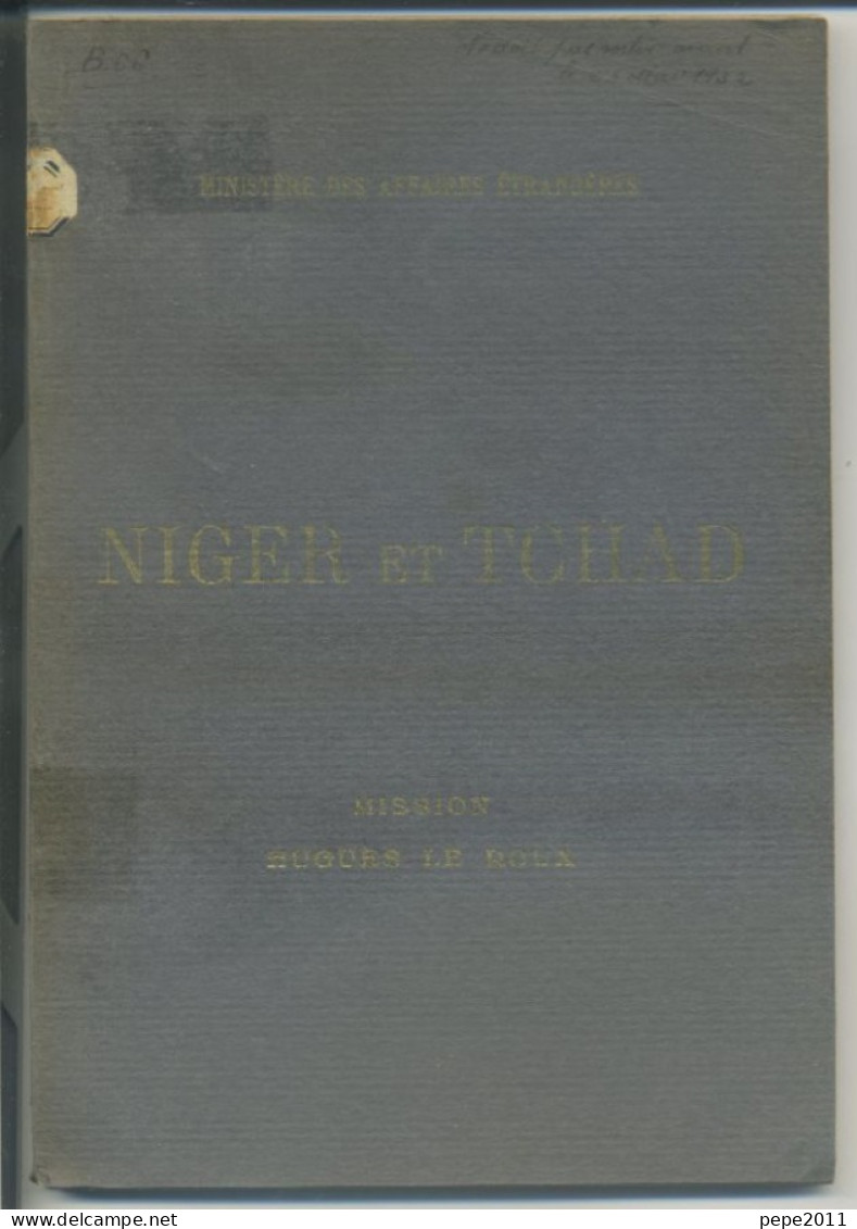 Mission Hugues Le Roux - NIGER Et TCHAD - 1918 - Français