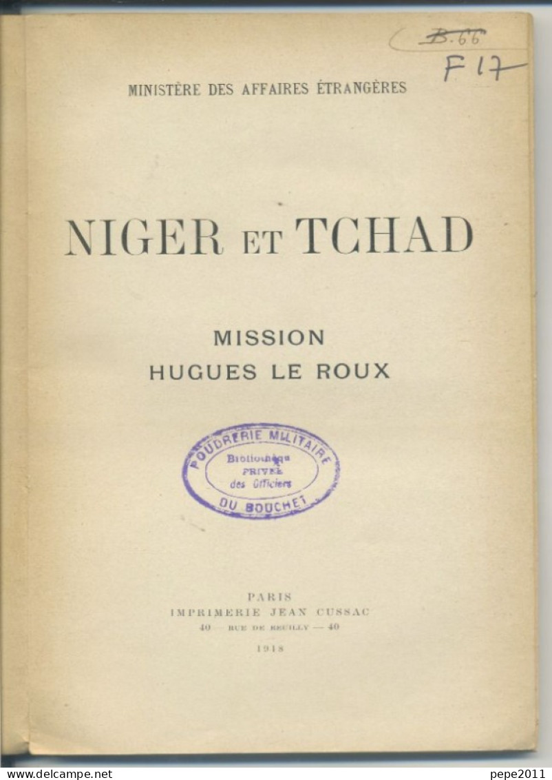 Mission Hugues Le Roux - NIGER Et TCHAD - 1918 - Francés
