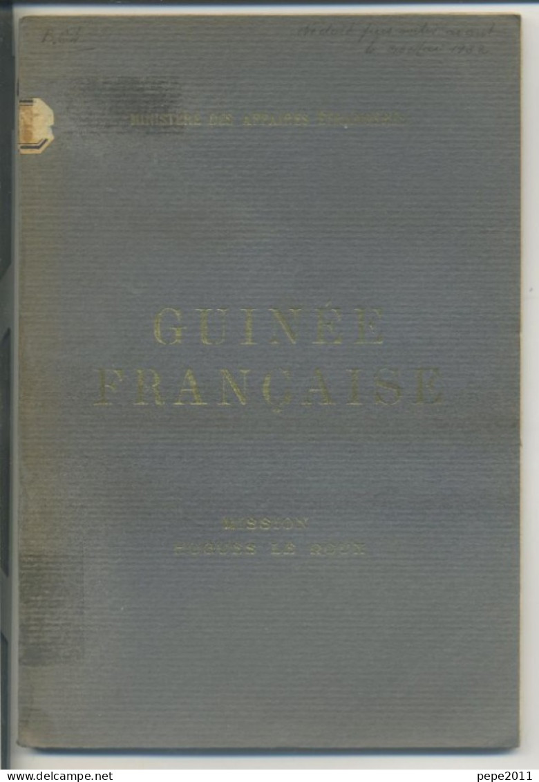 Mission Hugues Le Roux - GUINÉE FRANÇAISE - 1918 - Français