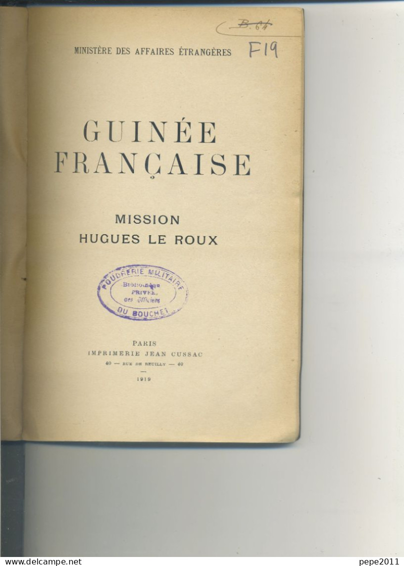 Mission Hugues Le Roux - GUINÉE FRANÇAISE - 1918 - Französisch