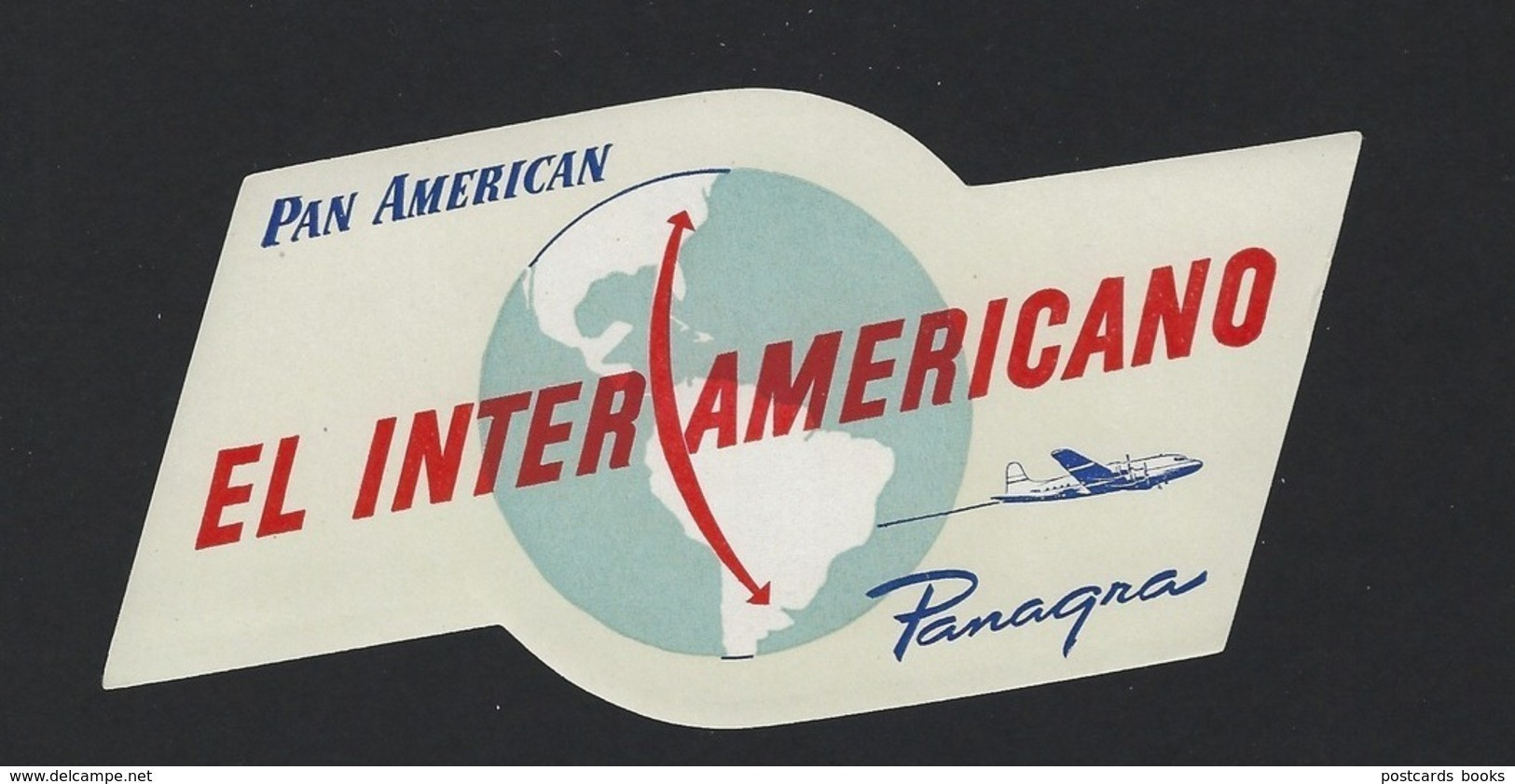 VINTAGE Advertising Label:  PAN AM AMERICAN GRACE AIRWAYS - PANAGRA El Inter Americano. DOUGLAS DC-4 Plane - Distintivi Equipaggio