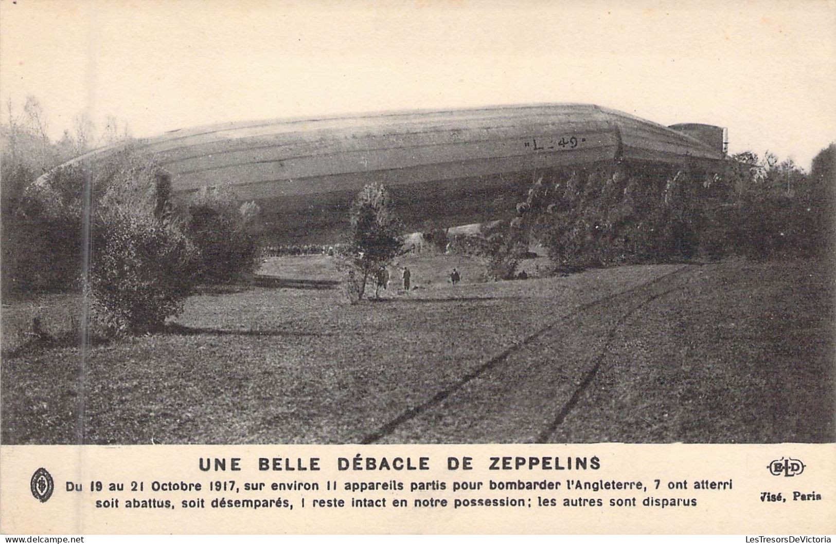 AVIATION - UNE BELLE DEBACLE DE ZEPPELINS - Du 19 Au 21 Octobre 1917 Sur Environ II Appareils.. - Carte Postale Ancienne - Autres & Non Classés