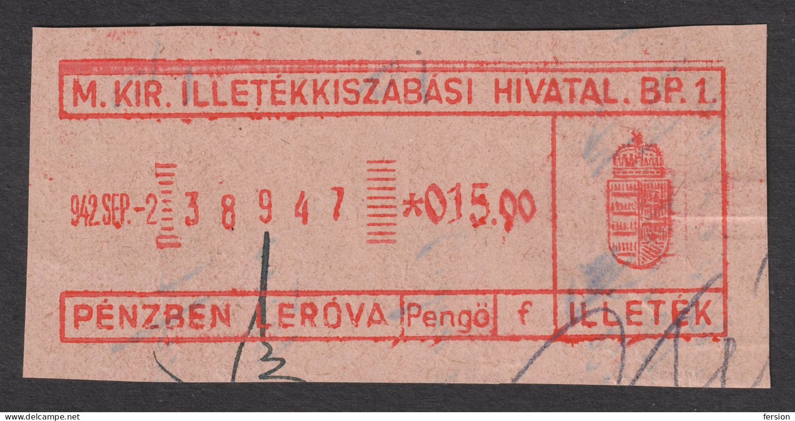 Francotyp Cut -  REVENUE Fiscal TAX Stripe Seal - Used - HUNGARY 1942 - BUDAPEST - Coat Of Arms - Fiscales