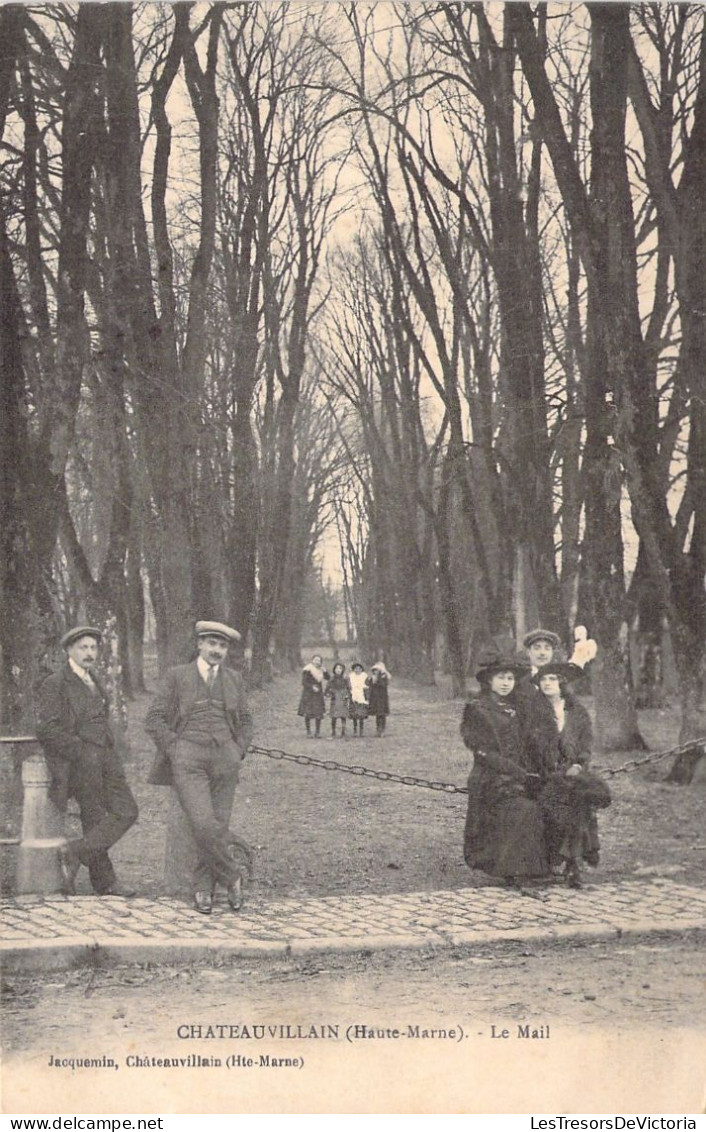 FRANCE - 52 - CHATEAUVILLAIN - Le Mail - Carte Postale Ancienne - Chateauvillain