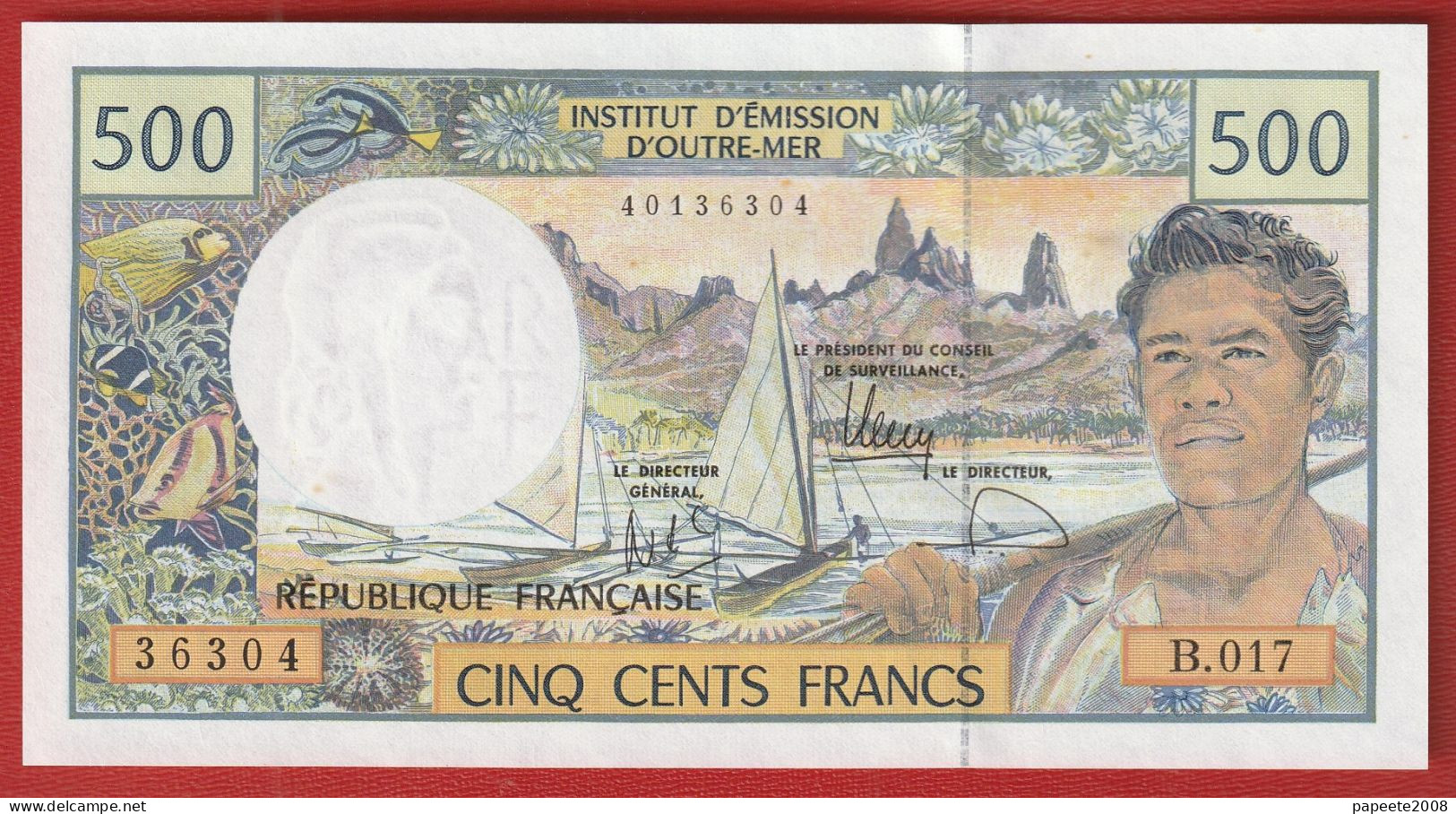 Polynésie Française / Tahiti - 500 FCFP - B.017 / 2013 / Signatures Barroux-Noyer-Besse - Neuf  / Jamais Circulé - Territoires Français Du Pacifique (1992-...)