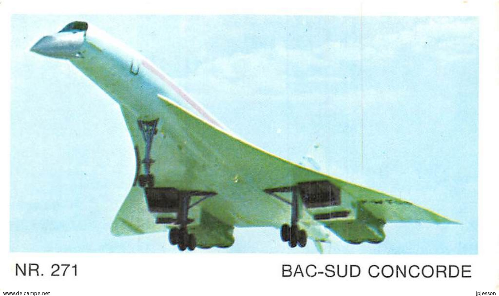 IMAGE - AVIATION - N°271 BAC-SUD CONCORDE - Vliegtuigen
