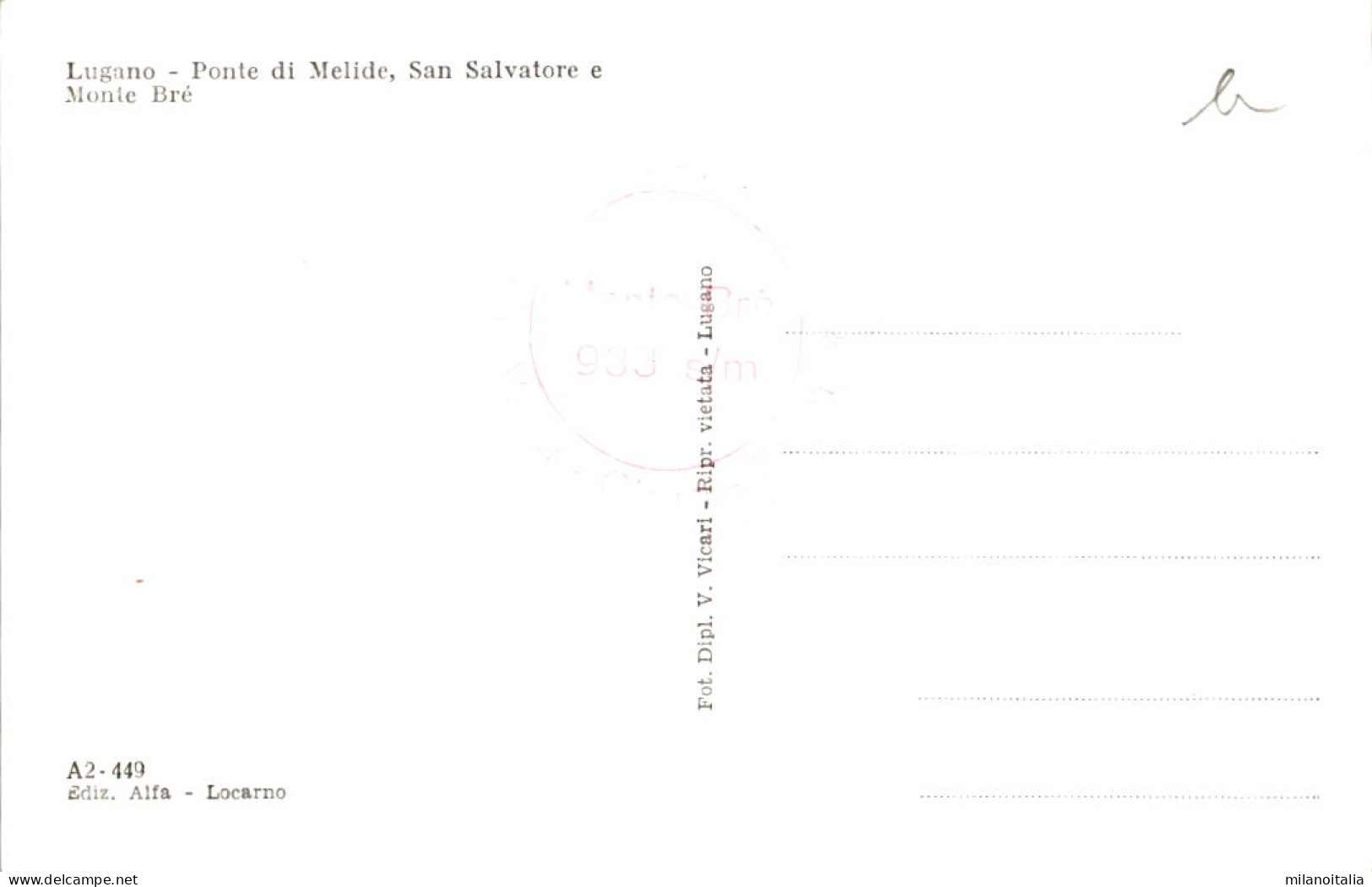 Lugano - Ponte Di Melide, Monte S. Salvatore E Monte Bre (A2-449) (b) - Melide