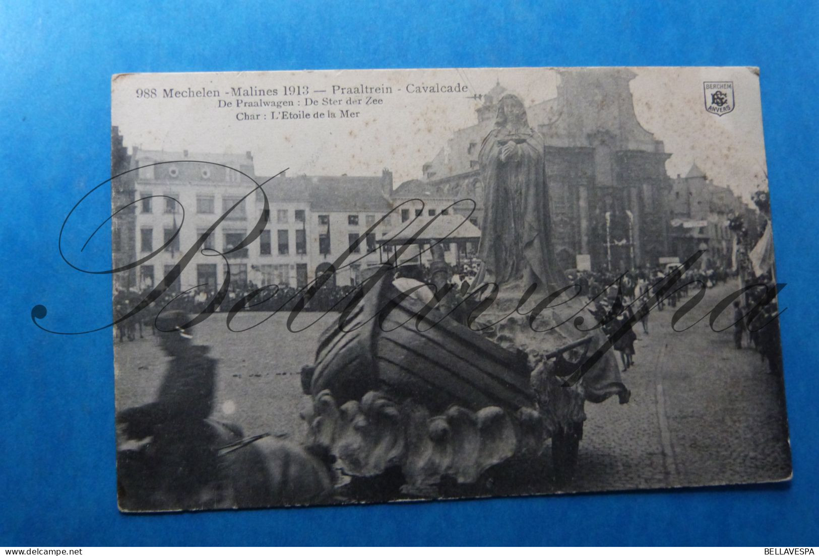 Mechelen Procession Praalstoet  De Ster Der Zee.  O.L.V 1913 - Mechelen