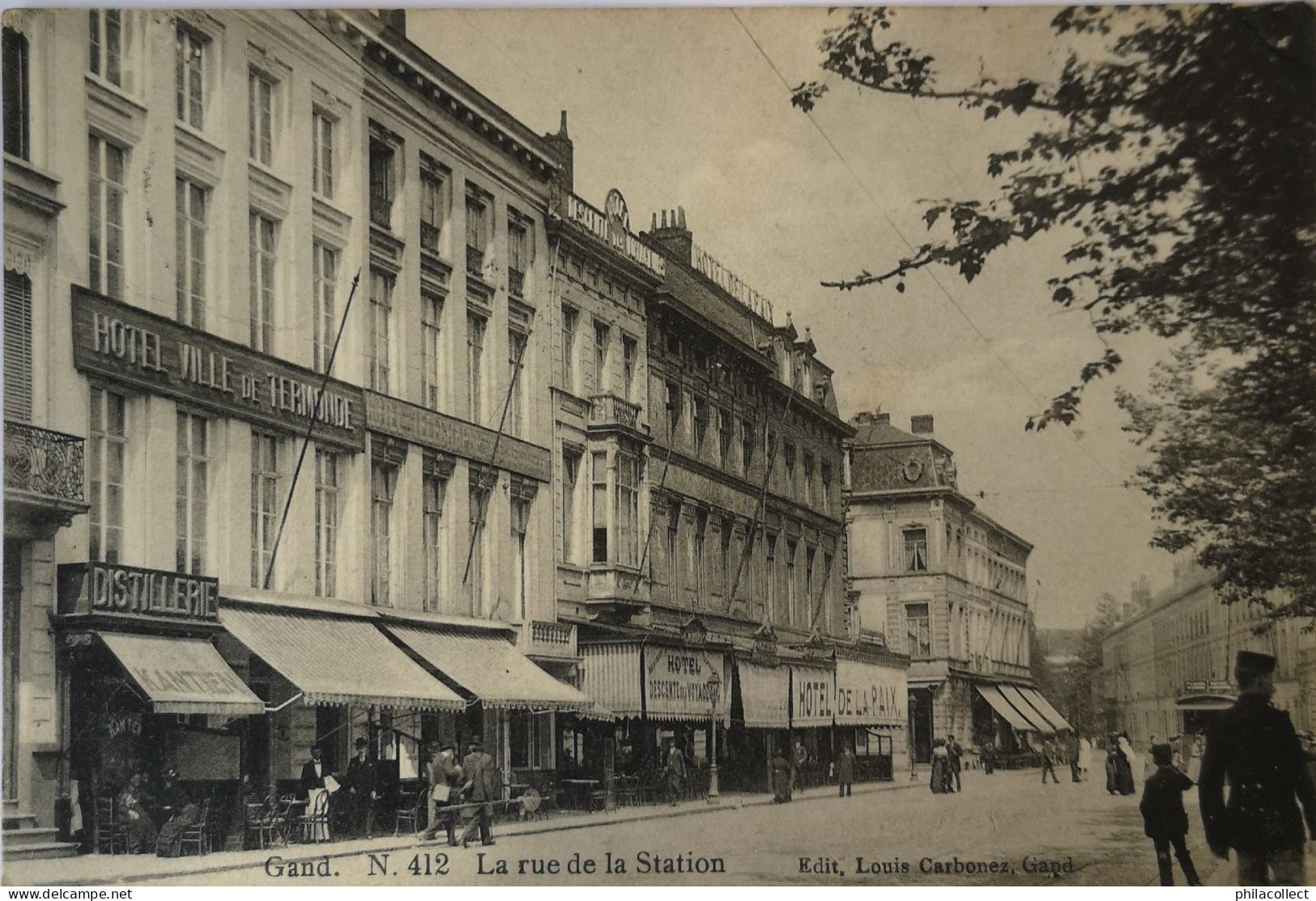 Gent - Gand  // LA Rue De La Station (Hotel Ville De Termonde - Distillerie) 1913 Uitg. Louis Carbonez N. 412. - Gent