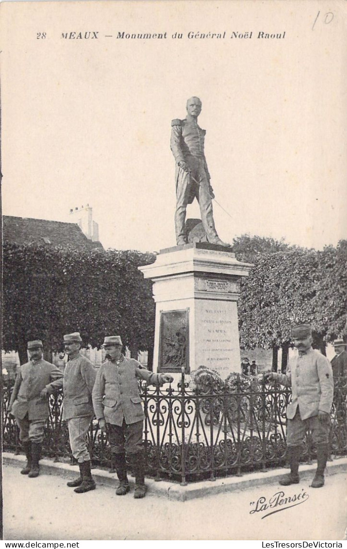 MILITARIA - MEAUX - Monument Du Général Noël Raoul - Carte Postale Ancienne - Monuments Aux Morts