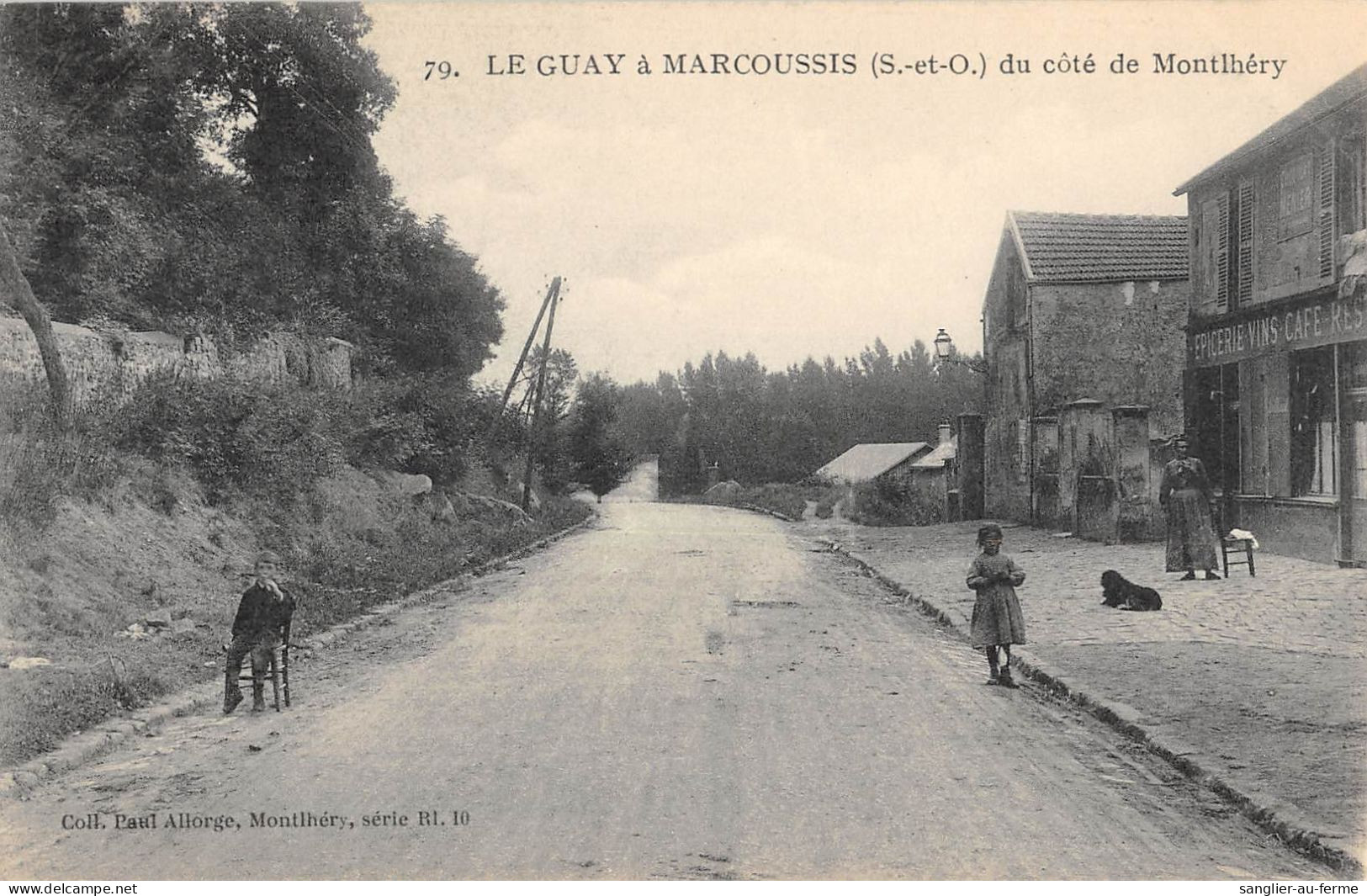 CPA 91 LE GUAY A MARCOUSSIS / DU COTE DE MONTLHERY / EPICERIE / Cpa Rare - Autres & Non Classés