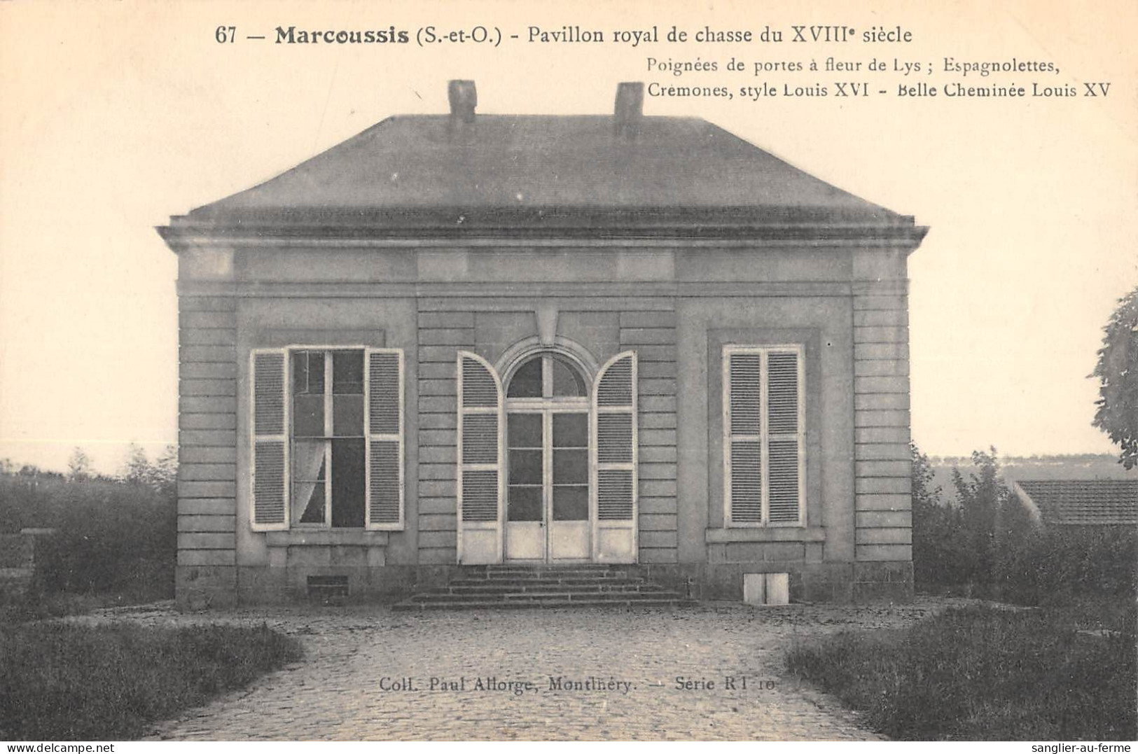 CPA 91 MARCOUSSIS / PAVILLON ROYAL DE CHASSE / Cliché Rare - Autres & Non Classés