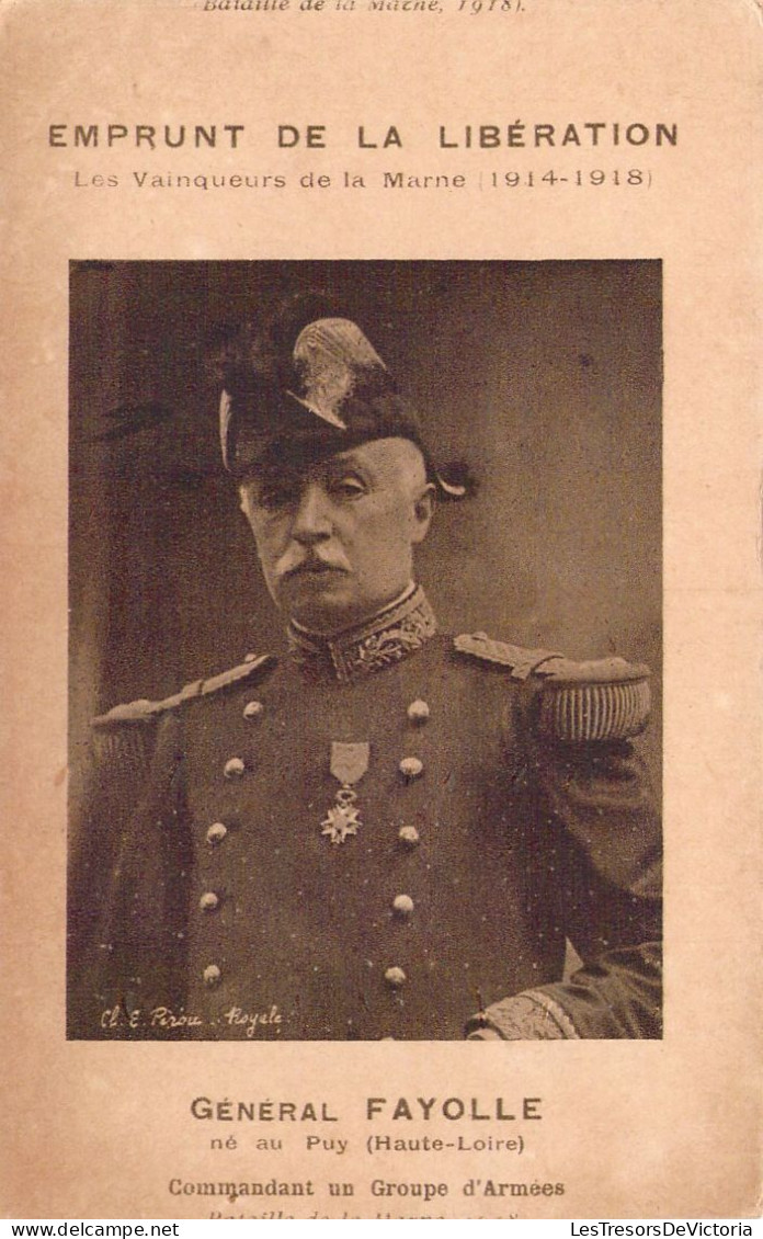 PERSONNAGES - Général Fayolle - Né Au Puy - Commandant Un Groupe D'Armée - Bataille De Marne - Carte Postale Ancienne - Personen
