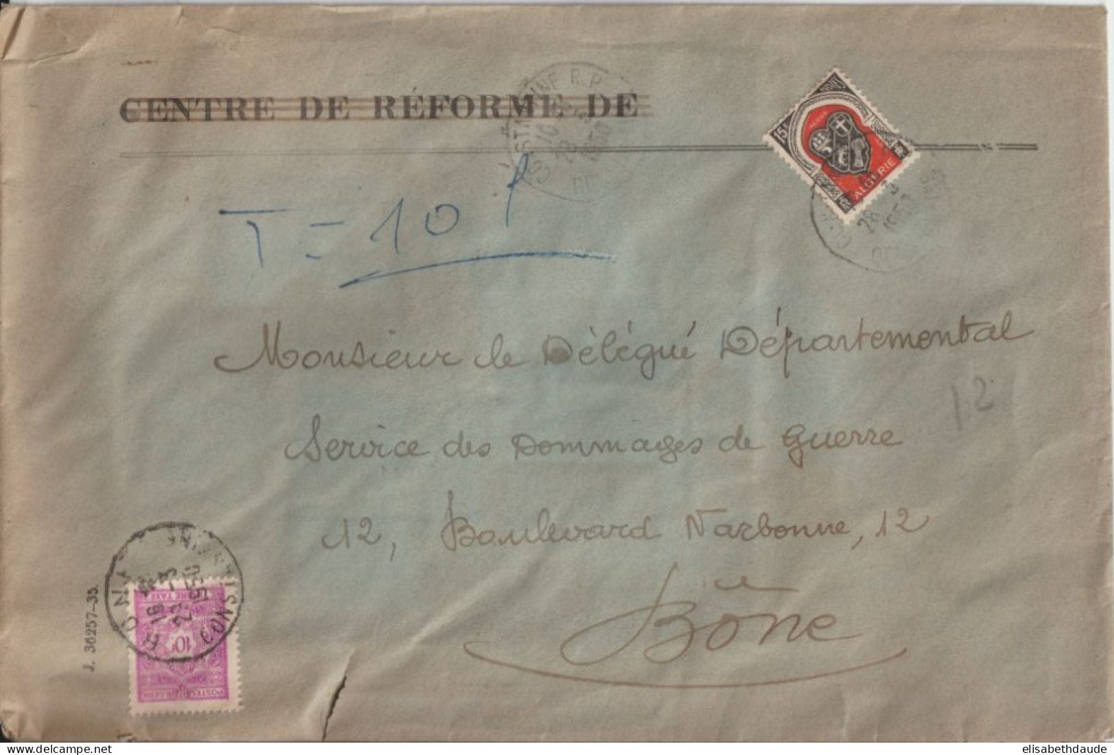 1950 - ALGERIE - TAXE ! ENVELOPPE De CONSTANTINE => SERVICE DOMMAGES De GUERRE De BONE - Brieven En Documenten