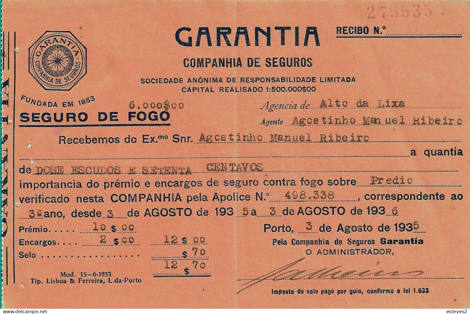 Portugal , GARANTIA Companhia De Seguros , Receipt Of Insurance , 1935 , Printed By Lisboa & Ferreira , Orange - Portugal