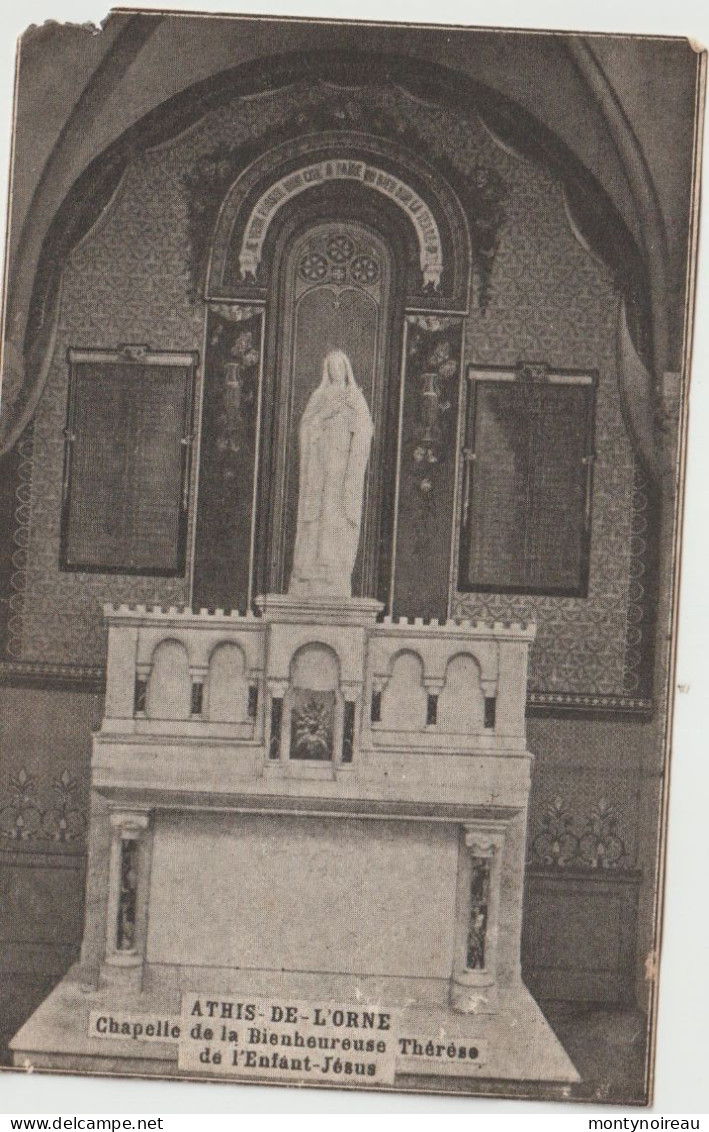 Orne : ATHIS : Chapelle De La  Bienheureuse Thérèse - Athis De L'Orne