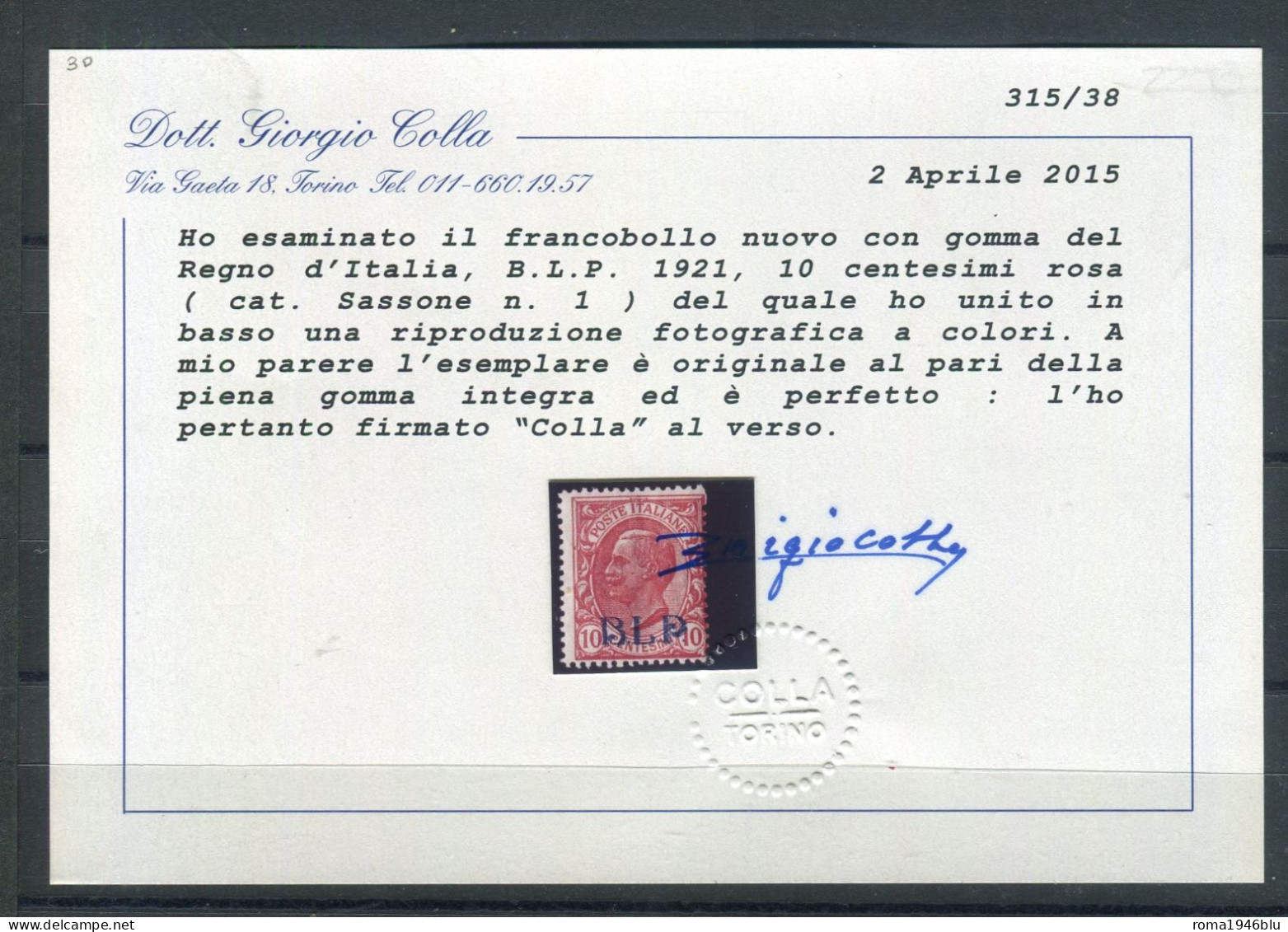 REGNO B.L.P. 1921 10 C. I TIPO SASSONE N. 1 ** MNH CERT. COLLA - Neufs