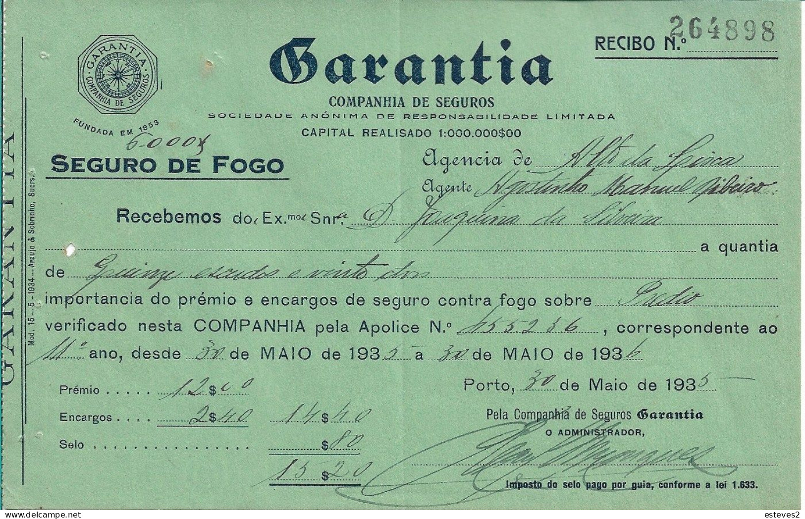 Portugal , GARANTIA  Seguros , Receipt Of Insurance , 1935 , Printed By Araújo & Sobrinho , Green , Mod. 15  5-1934 - Portugal