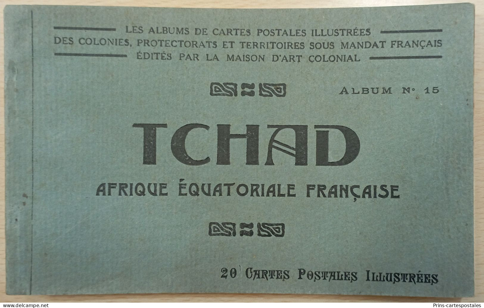 Carnet 20 Cartes Du Tchad - Albums Des Colonies édités Par La Maison D'Art Colonial - Ciad
