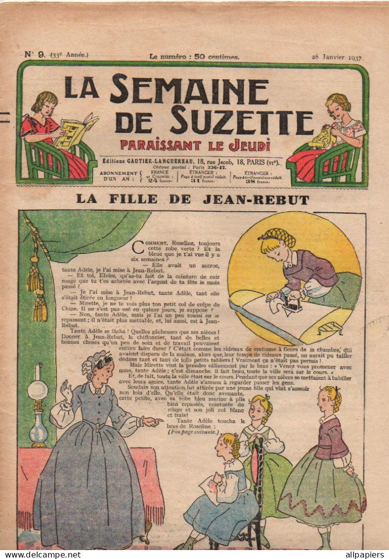 La Semaine De Suzette N°9 La Fille De Jean-Rebut - Mouki Le Tisserand - Jeu De Cubes-alphabet Pour Votre Petit Frère... - La Semaine De Suzette