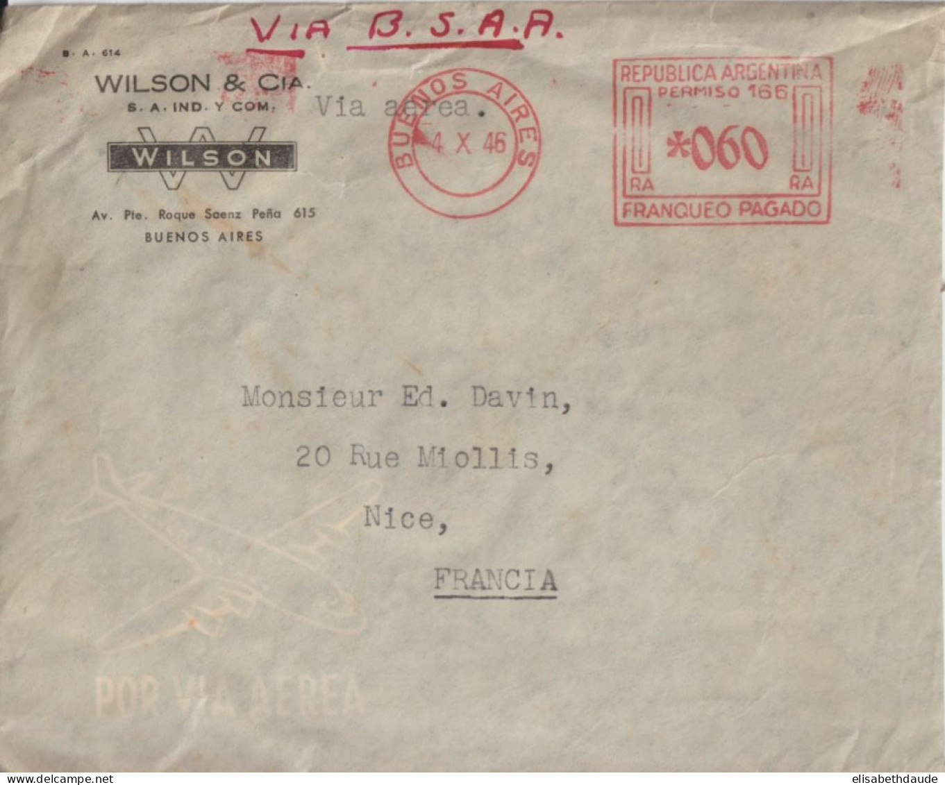 ARGENTINA - 1946 - RARE COMPAGNIE AVIATION ANGLAISE B.S.A.A ! EMA FRANQUEO PAGADO Sur ENV. De BUENOS AIRES => NICE - Storia Postale