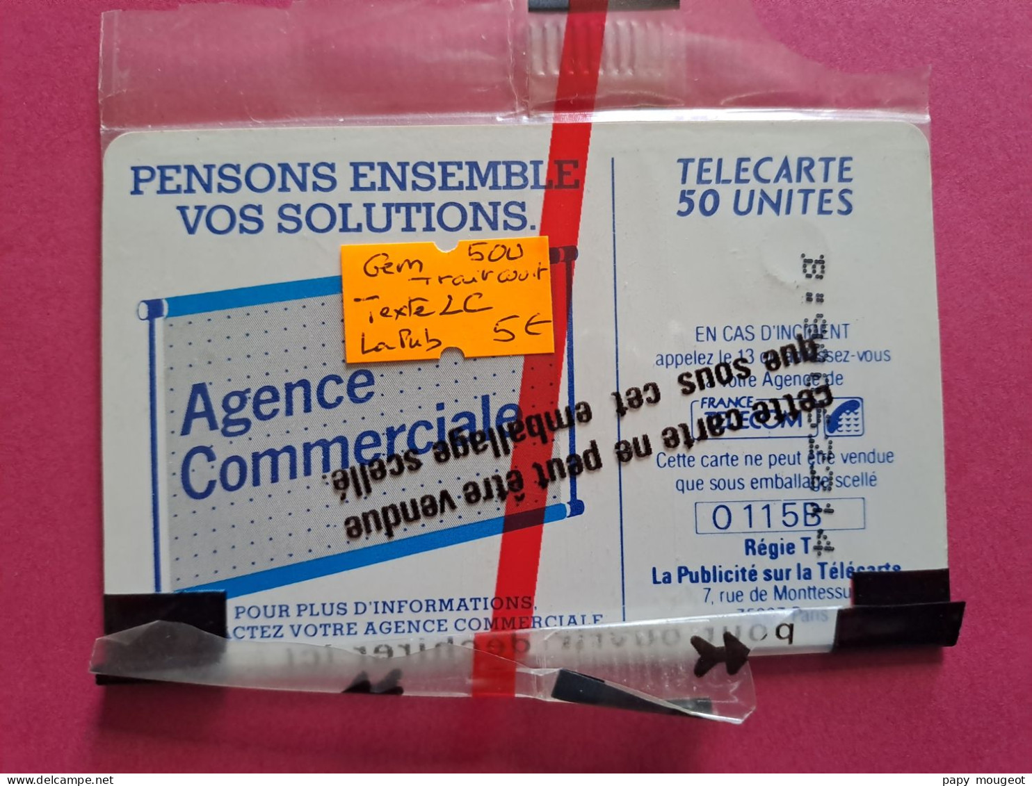 Te50 50U GEM - Texte "La Pub." Sur 4 Lignes Très Court NSB Cote 9€ - “600 Agences”