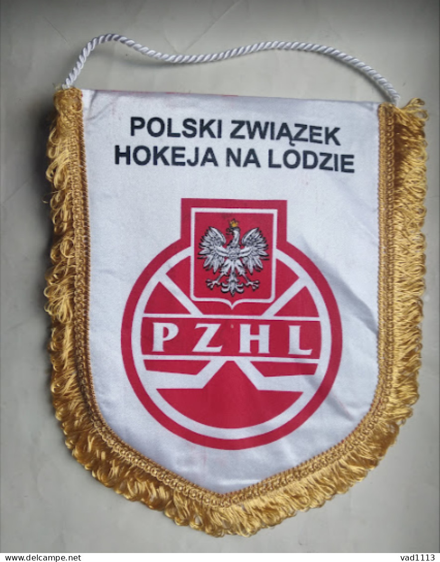 Official Pennant Of The Poland Ice Hockey Federation. - Autres & Non Classés