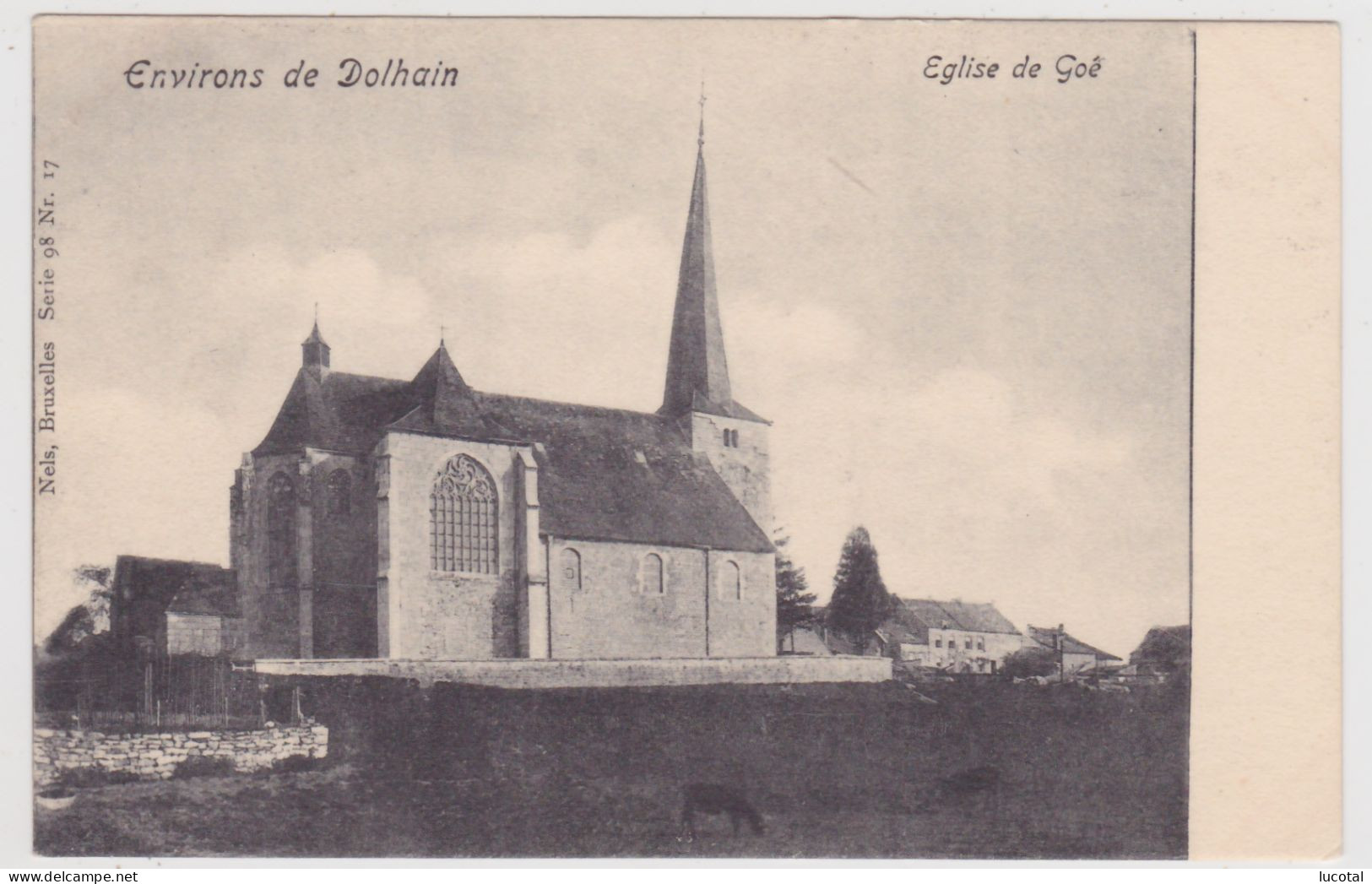 Goë - Eglise - Environs De Dolhain - Edit. Nels Serie 98 N° 17 - Limbourg