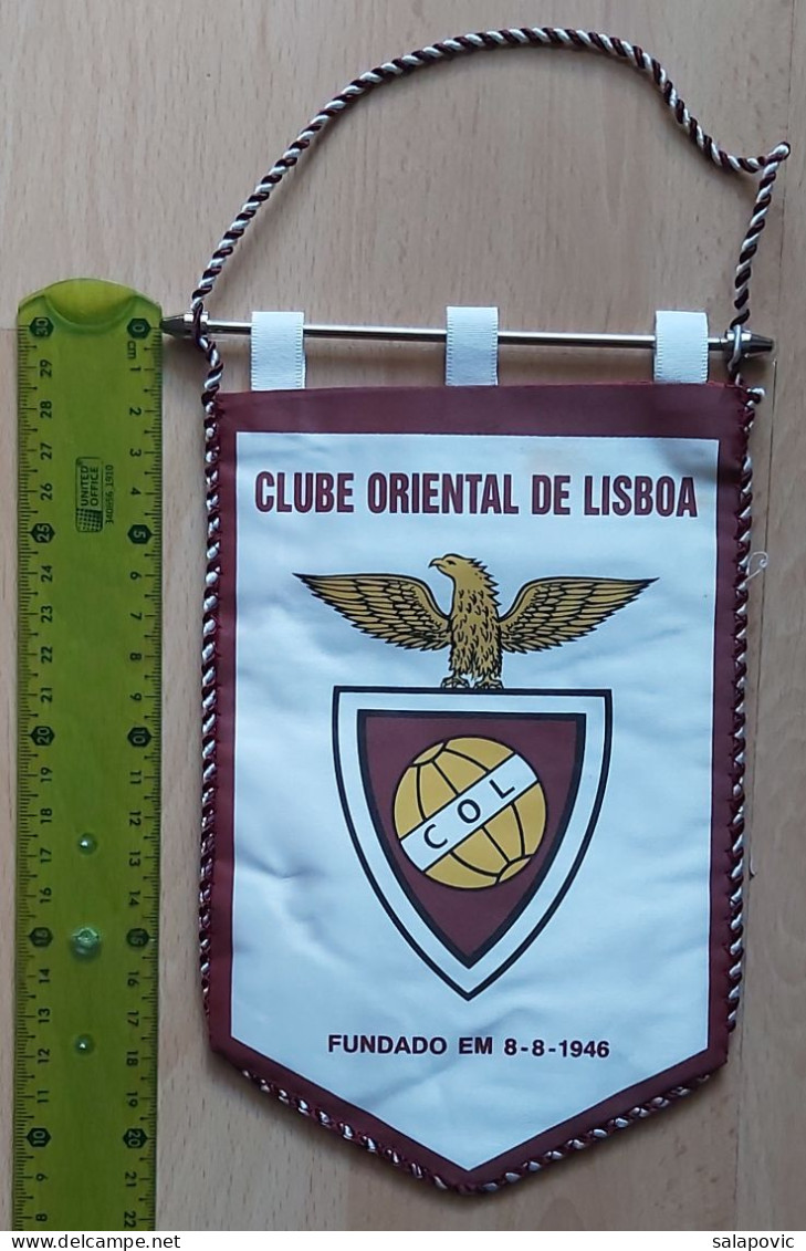 Clube Oriental De Lisboa Portugal Football Club Soccer Fussball Calcio Futbol Futebol PENNANT, SPORTS FLAG ZS 4/18 - Bekleidung, Souvenirs Und Sonstige