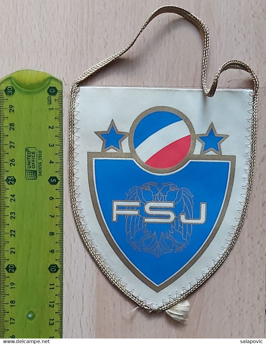 YUGOSLAV FOOTBALL FEDERATION (FSJ)  Yugoslavia Football Soccer Fussball Calcio PENNANT, SPORTS FLAG ZS 4/19 - Apparel, Souvenirs & Other