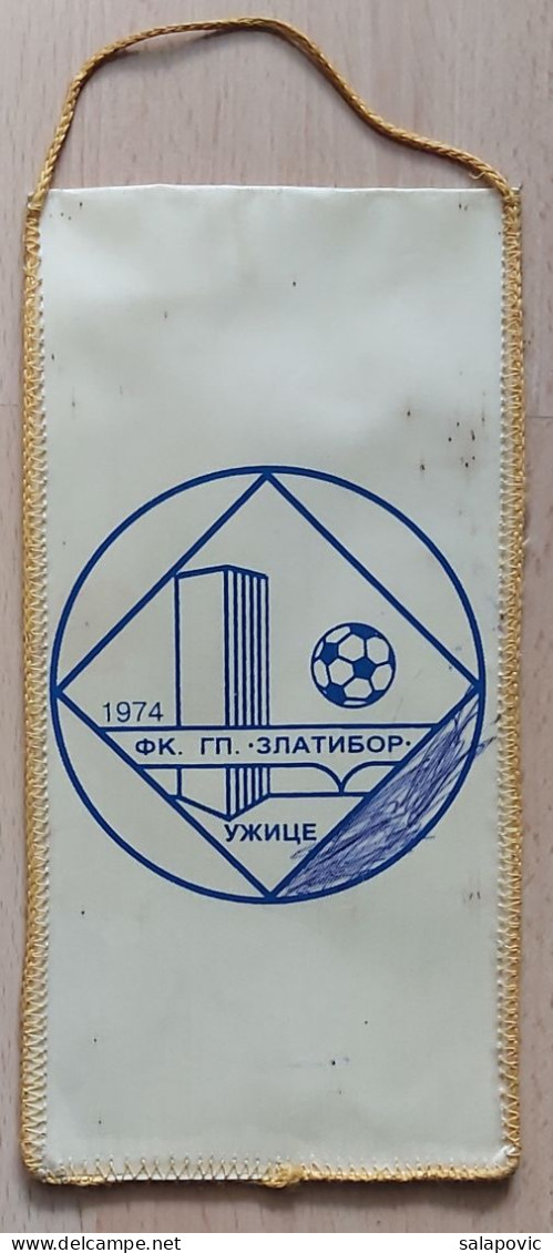 GP Zlatibor Uzice Serbia Football Club Soccer Club Fussball Calcio Futbol Futebol  PENNANT, SPORTS FLAG ZS 4/20 - Bekleidung, Souvenirs Und Sonstige