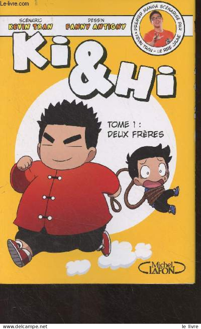 Ki & Hi - Tome 1 : Deux Frères - Tran Kevin/Antigny Fanny - 2016 - Andere & Zonder Classificatie