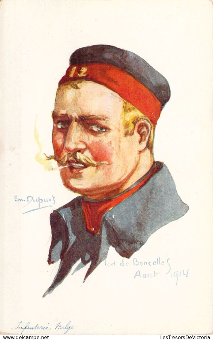 Illustration Signée Emile DUPUIS - Infanterie Belge - Fort De Boncelles Août 1914 - Militaria - Carte Postale Ancienne - Dupuis, Emile