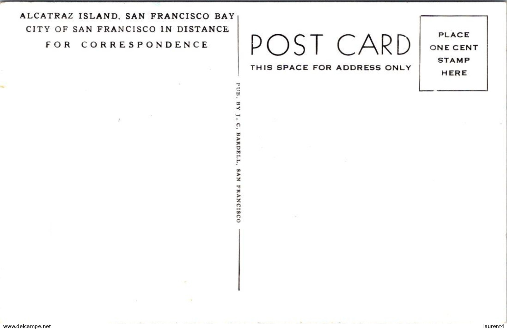 (2 P 39) VERY OLD -  USA (not Posted) B/W - San Francisco Alcatraz Prison - Goal (& City) - Prison
