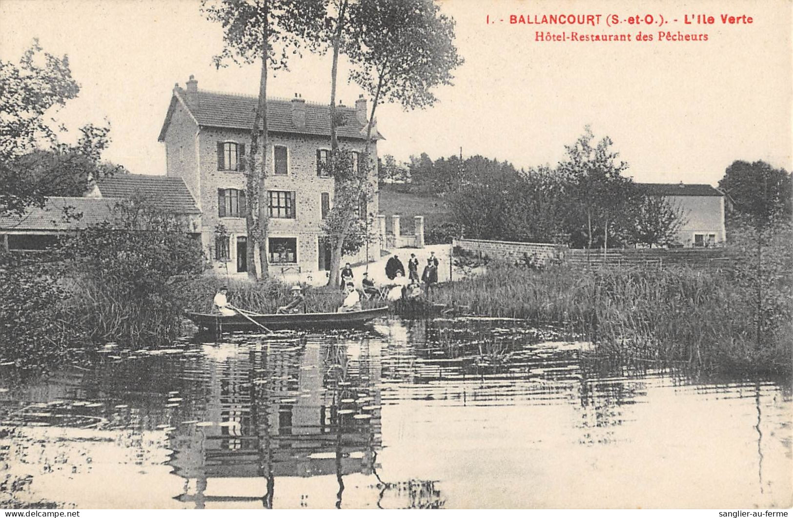 CPA 91 BALLANCOURT / L'ILE VERTE / HOTEL RESTAURANT DES PECHEURS - Ballancourt Sur Essonne