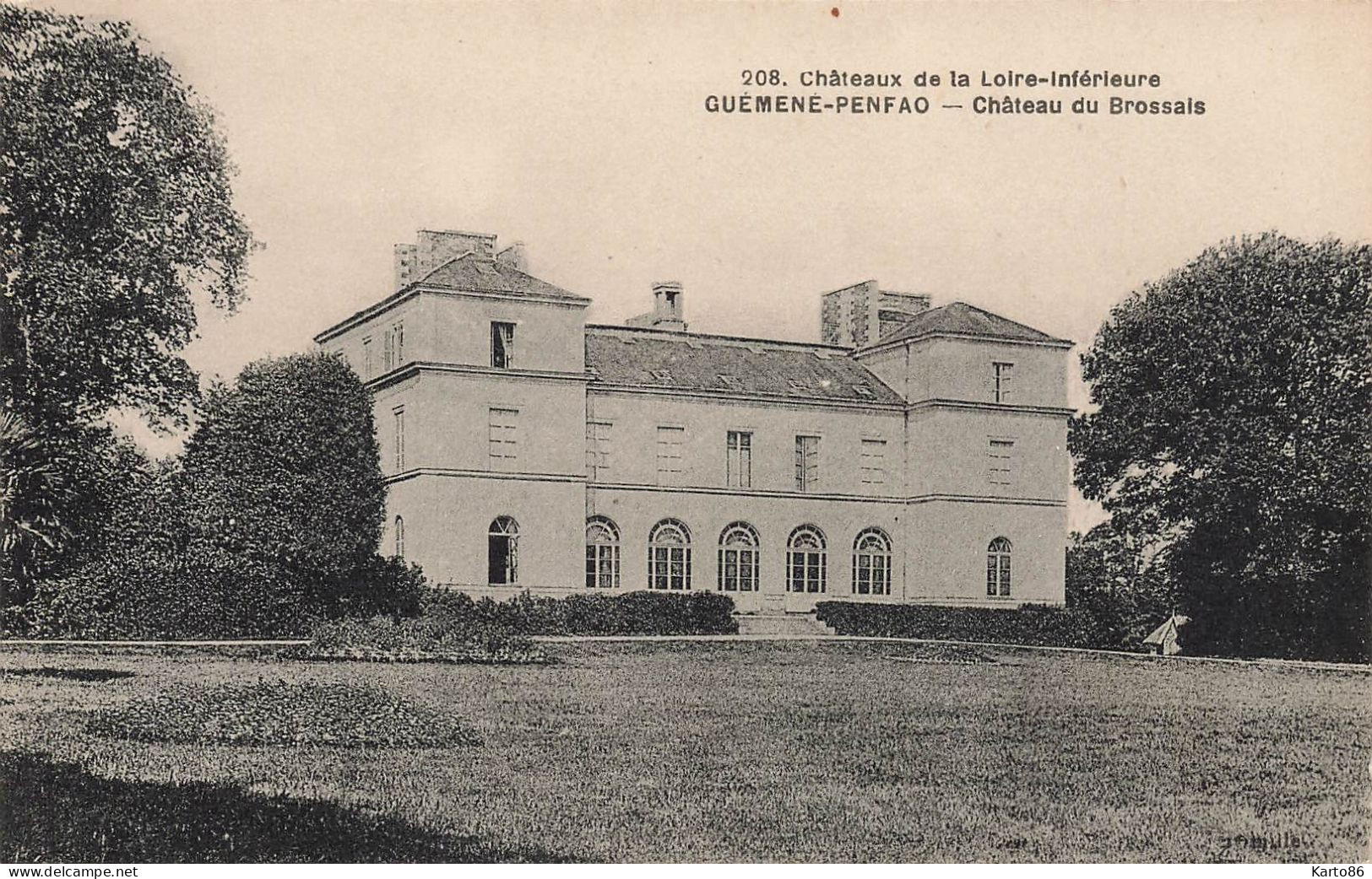 Guémené Penfao * Le Château Du Brossais * Châteaux De La Loire Inférieure N°208 - Guémené-Penfao