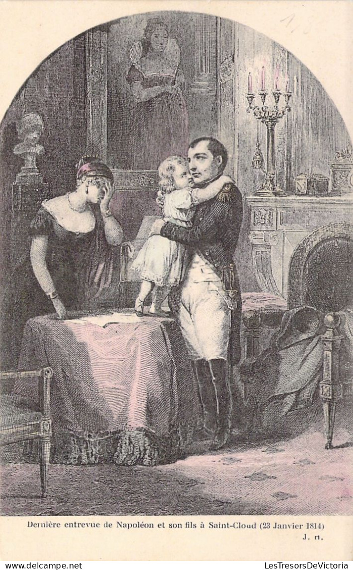 NAPOLEON - Dernière Entrevue De Napoléon Et Son Fils à Saint Cloud - Carte Postale Ancienne - Historical Famous People