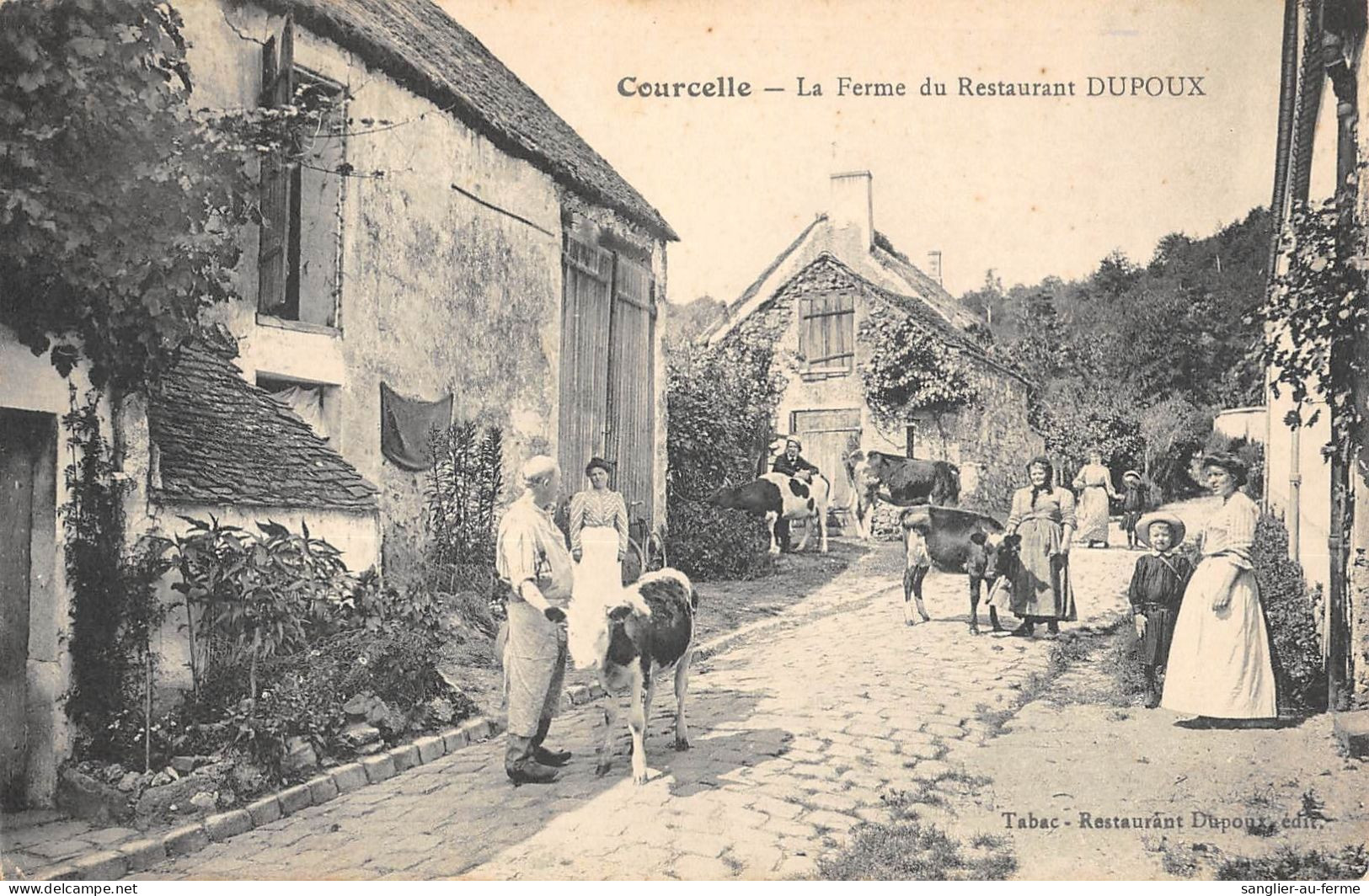 CPA 91 COURCELLE / LA FERME DU RESTAURANT DUPOUX / VACHES - Sonstige & Ohne Zuordnung