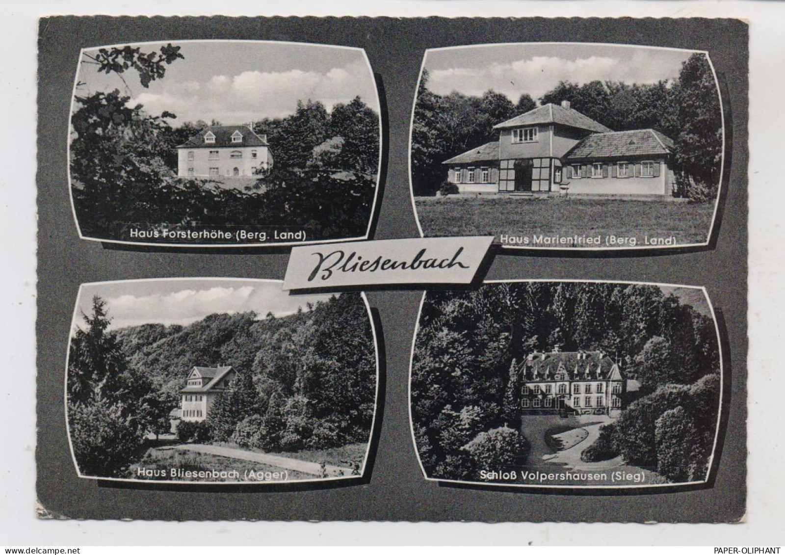 5250 ENGELSKIRCHEN - BLIESENBACH, Haus Bliesenbach, Forsterhöhe, Marienfried... - Lindlar