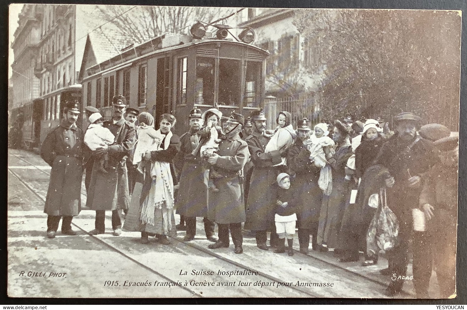 GENÈVE 1915: La Suisse Hospitalière. Evacués Français Avant Leur Départ Pour Annemasse Cpa (Tram Tramway Strassenbahn - Genève