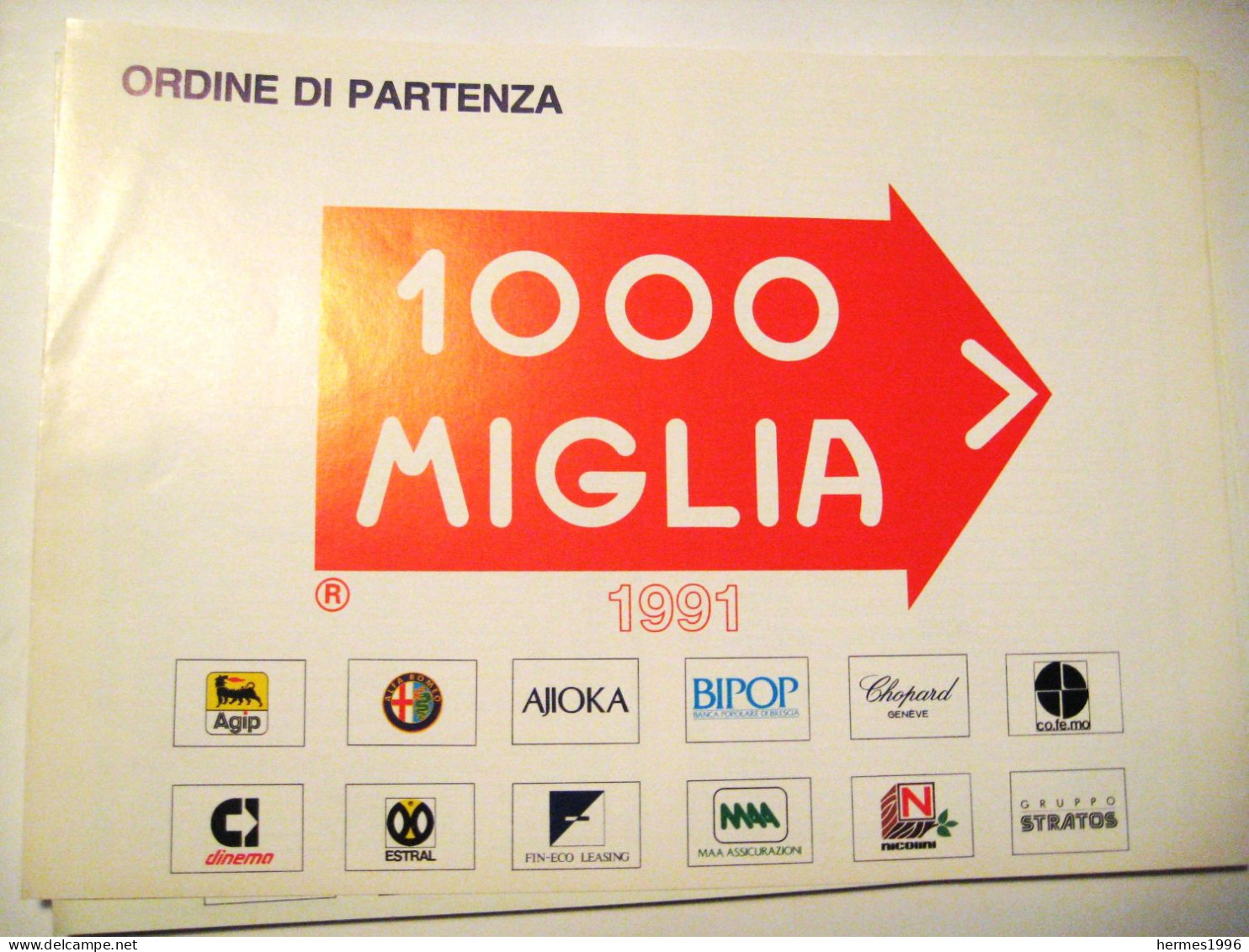 MILLE  MIGLIA     ORDINE  PARTENZA  1991 - Uniformes Recordatorios & Misc