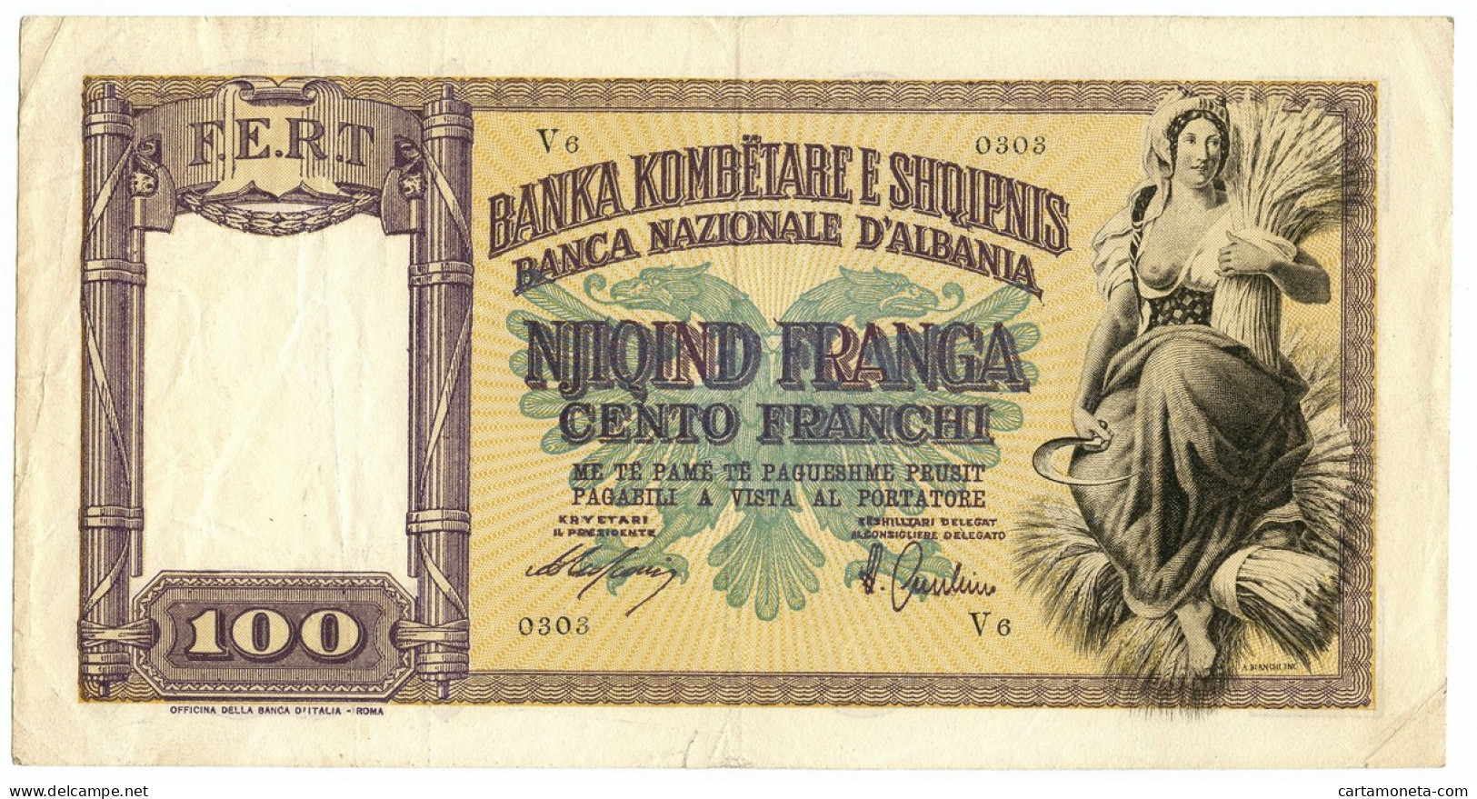 100 FRANCHI REGNO D'ITALIA E A. BANCA NAZIONALE D'ALBANIA GENNAIO 1940 BB/BB+ - Sin Clasificación