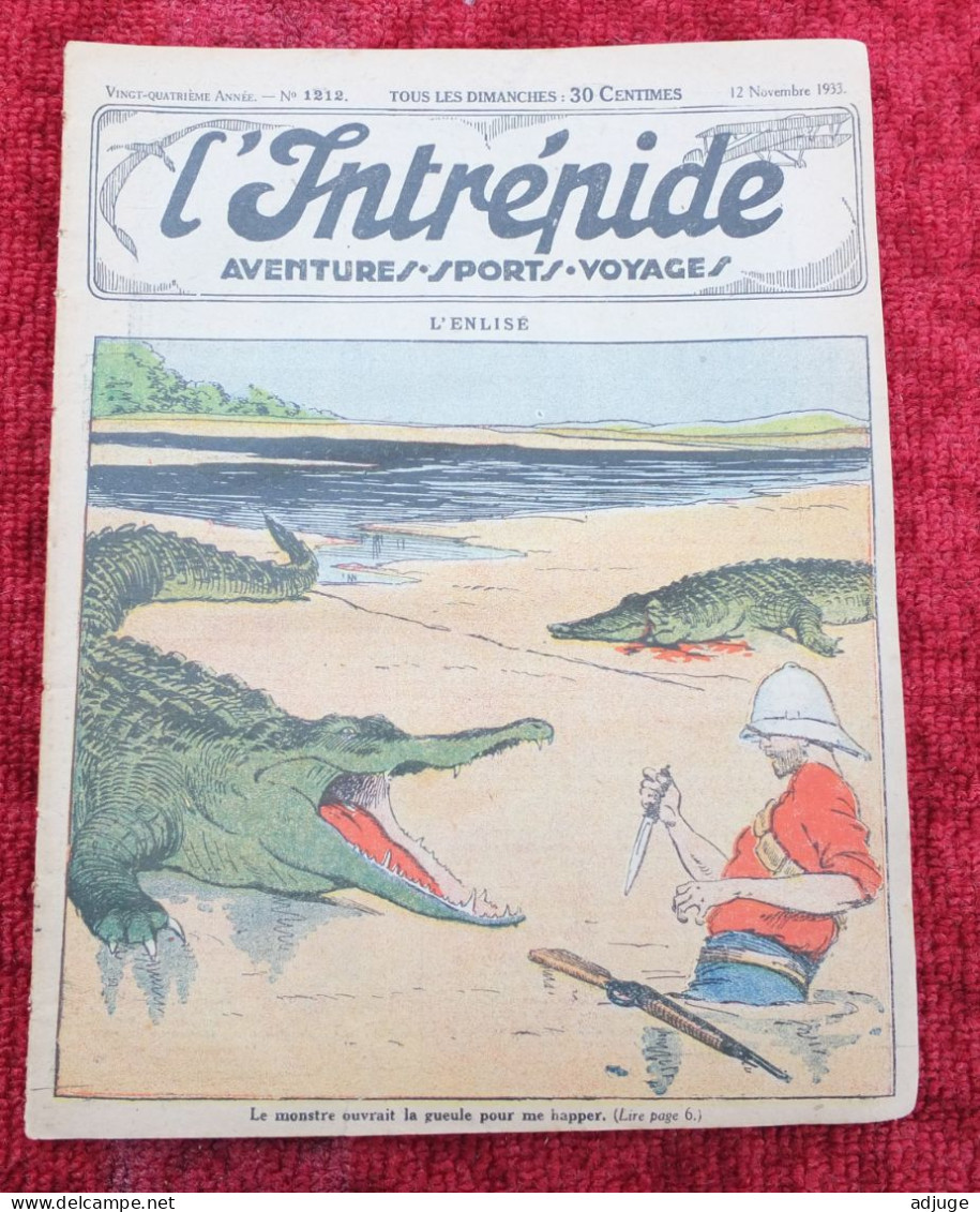 L'INTRÉPIDE -  N° 1212- AVENTURES- SPORTS-VOYAGES - L' ENLISÉ * 6 Scans** - L'Intrepido